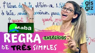 REGRA DE 3 SIMPLES  EXERCÍCIOS  ENSINO FUNDAMENTAL  Professora Gis [upl. by Ggerg]