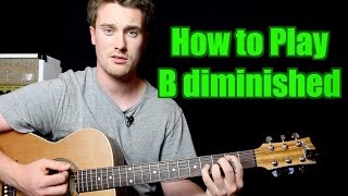 How to Play  B diminished Chord Guitar [upl. by Llecram]