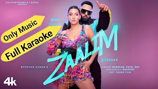 Zaalim Badshah Song Karaoke  Track Virson  Background Music  Zaalim New Bollywood Song  Badshah [upl. by Tolmann859]