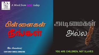 நீங்கள் பிள்ளைகள் RevAnand  AWordfromGODtoday [upl. by Ecnadnak]