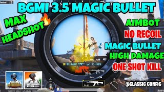 MAGIC BULLET CONFIG BGMI 35  BGMI NO RECOIL CONFIG 35  BGMI 35 NO RECOIL OBB [upl. by Isaac]