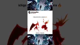 ichigo vasto lorde vs ulquiorra edit 🔥 anime trending animeedit shorts bleach vastolorde [upl. by Slotnick]