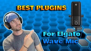 BEST PLUGINS for Elgato Wave Mics [upl. by Aleehs]