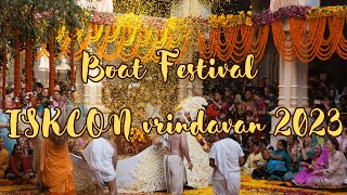 Boat Festival ISKCON Vrindavan 2023 [upl. by Bostow]