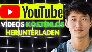 Wie Kann Ich Youtube Videos Herunterladen in 2024 Deutsch [upl. by Ruffi885]