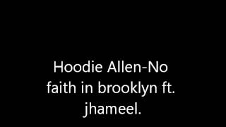 Hoodie AllenNo faith in BrooklynClean [upl. by Whiteley]