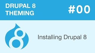 Drupal 8 Theming  Part 00  Installing Drupal 8 [upl. by Ahsinirt]