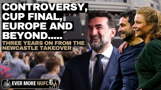 CONTROVERSY CUP FINAL EUROPE amp BEYOND  Three years on from the NUFC takeover [upl. by Nnaihs272]