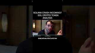 Solana Crash Incoming ☢ SOL Crypto Token Analysis [upl. by Asaret]