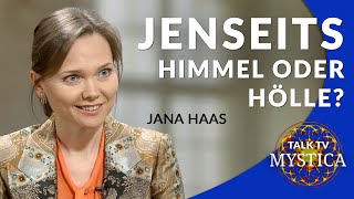 Jana Haas  Das Jenseits Himmel oder Hölle  MYSTICATV [upl. by Ytirahc]