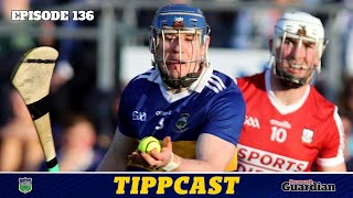 Tippcast 136 summit clash with Cork  U20 and minor previews  Tailteann Cup review  GAAGo [upl. by Repsag]