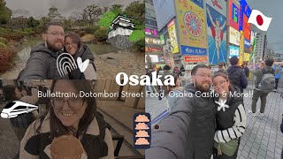 OSAKA  Bullet Train Dotonbori Street Food amp More  22022024 amp 23022024 [upl. by Luttrell]