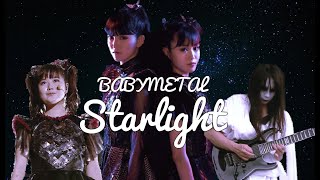 BABYMETAL  Starlight lyrics JapaneseEnglish [upl. by Fan615]