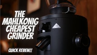 QUICK REVIEW MAHLKONIG HOME X54 GRINDER SAPU JAGAT TERMURAH DARI MAHLKONIG [upl. by Pris869]