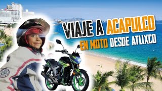 😎 Viaje en Moto Vento tornado 250cc de Atlixco Puebla a Acapulco 🏍️ Agosto 2023 Salio muy barato [upl. by Dwain30]