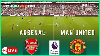 ARSENAL VS MAN UNITED LIVE  PREMIER LEAGUE 24 25  SIMULATION amp LIVE SCORE arsenal manunited [upl. by Bathsheb570]