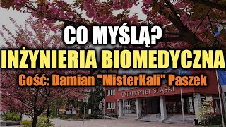 Co Myślą Studenci Inżynieria Biomedyczna [upl. by Ahidam]