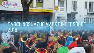 Faschingsumzug Markt Indersdorf 2016 [upl. by Nahama]