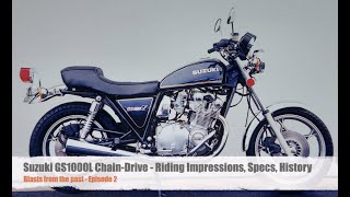 1979 Suzuki GS1000L ChainDrive  Riding Impressions Specs History [upl. by Aicrag]