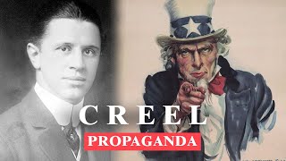 The Father Of American Propaganda  George Creel [upl. by Paley75]