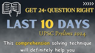 This COMPREHENSION solving technique will definitely help you UPSC prelims 2024 CSAT 2024 [upl. by Eceerahs782]