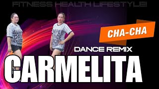 Carmelita dance remix  Chacha  victor wood  dj john Paul remix  dance remix  Dance workout [upl. by Adnolehs968]