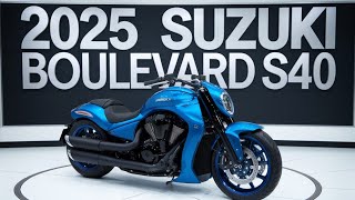 quotEverything You Need to Know About the 2025 Suzuki Boulevard S40quot [upl. by Alahc]