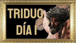 🕯️Triduo a la Santa Cruz de Jesús día 1 [upl. by Froehlich]