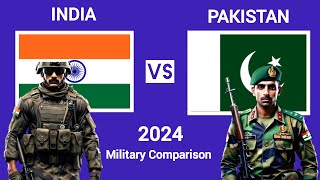 INDIA vs PAKISTAN 2024 Military Comparison [upl. by Meadows]