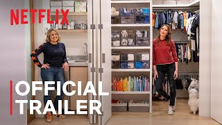 Get Organized with The Home Edit  Official Trailer  Netflix [upl. by Rip954]