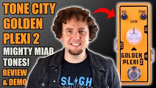 Tone City Golden Plexi 2  The best cheap Marshall In A Box mini pedal got an upgrade Review amp Demo [upl. by Eifos]