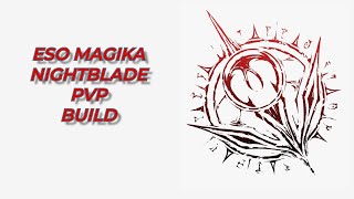 ESO Nightblade PVP BUILD  Great damage High burst  Magika Nightblade  Update 40 [upl. by Akilam456]