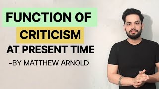 Function of criticism at the present time Matthew Arnold in hindi summary and explanation [upl. by Elconin292]