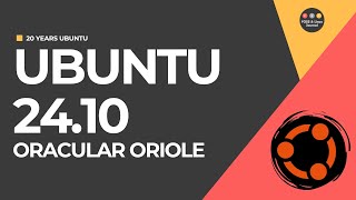 Ubuntu 2410 Review  Bridges the Past and the Future 20 Years of Ubuntu [upl. by Novehs]