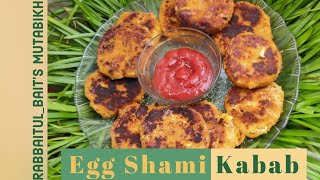 Egg Shami kabab rabbaitulbaitsMutabikh eggshamikabab snacks food [upl. by Kosiur]