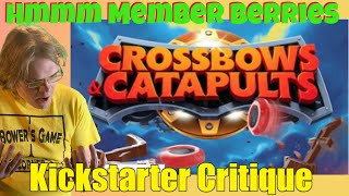 Crossbows amp Catapults  Kickstarter Critique Review [upl. by Arodnahs]