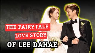 The Fairytale Love Story of Lee Dahae [upl. by Silra506]