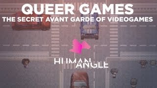 Human Angle Queer Games The Secret Avant Garde of Videogames [upl. by Trebliw]