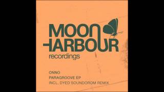 ONNO  Paragroove Dyed Soundorom Remix MHD002 [upl. by Lalaj821]