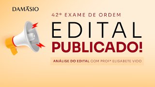 OAB 42 Saiu o Edital do Exame da Ordem  O que você precisa saber da OAB 42 [upl. by Infeld]