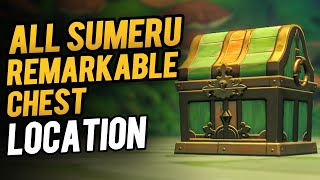 All Sumeru Remarkable Chest Location  Genshin Impact 30 [upl. by Sayers]