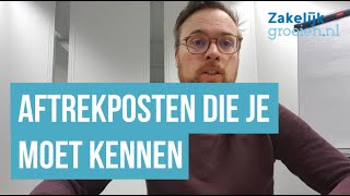 Aftrekposten voor eenmanszaak en zzp deze wil je kennen en begrijpen [upl. by Killigrew]