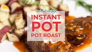 Instant Pot Pot Roast [upl. by Morice]