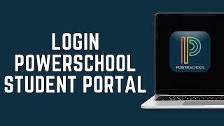 How To Login PowerSchool Student Portal 2024  Powerschool Student And Parent Login [upl. by Patricia]