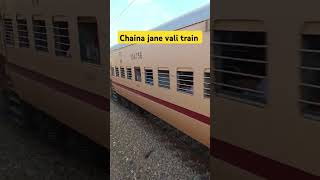 Chaina jane vali train railway subscribe please train indainrailway 🙏 [upl. by Gnal]