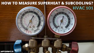 How To Measure SUPERHEAT and SUBCOOLING HVAC 101 Air Conditioning and Refrigeration Training [upl. by Dorreg]