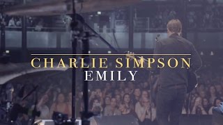 Charlie Simpson  Emily [upl. by Akcemat]