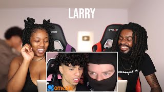 LARRY LAST TIME ON OMEGLE FOREVER  REACTION [upl. by Clarhe]