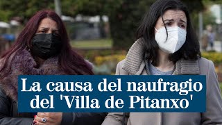 Una quotrepentina parada del motorquot causa del naufragio del Villa de Pitanxo [upl. by Nnaed273]