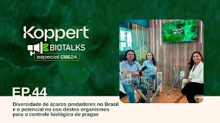 Ep 44  Edição CBE  Diversidade de ácaros predadores e potencial no uso para o controle biológico [upl. by Ymrots869]